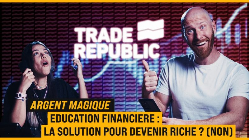 Argent Magique (Heu?reka) : pourquoi cette vidéo Blast se trompe sur l&rsquo;éducation financière